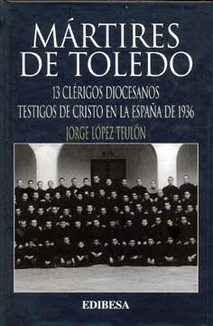 Lee más sobre el artículo Mártires de Toledo