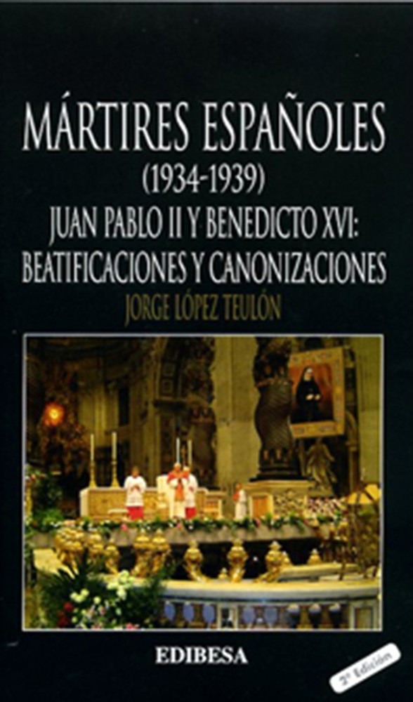 Lee más sobre el artículo Mártires españoles (1934-1939)